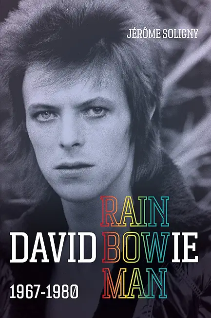 David Bowie Rainbowman: 1967-1980