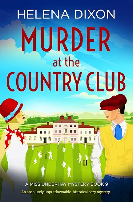 Murder at the Country Club: An absolutely unputdownable historical cozy mystery