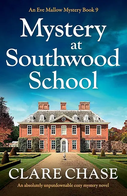 Mystery at Southwood School: An absolutely unputdownable cozy mystery novel