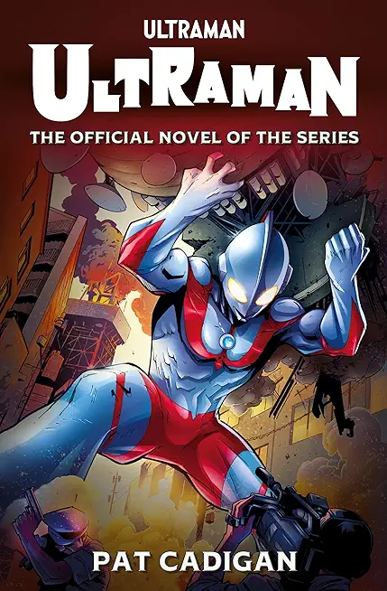 Ultraman: The Official Novelization
