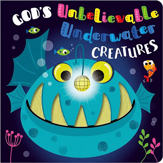 God's Unbelievable Underwater Creatures