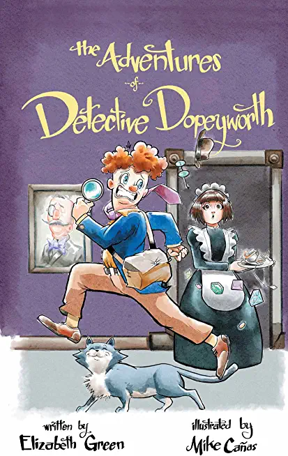 The Adventures of Detective Dopeyworth