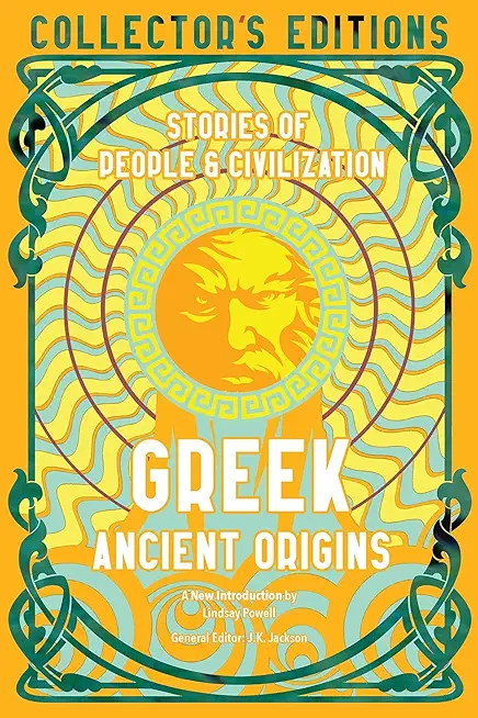 Greek Ancient Origins: Stories of People & Civilization