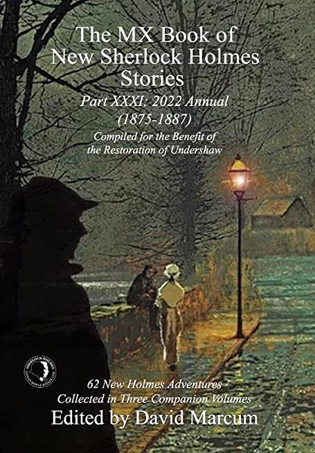 The MX Book of New Sherlock Holmes Stories Part XXXI: More Christmas Adventures (1897-1928)