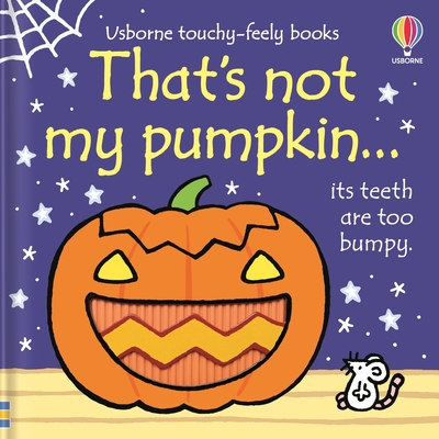 That's Not My Pumpkin: A Fall and Halloween Book for Kids