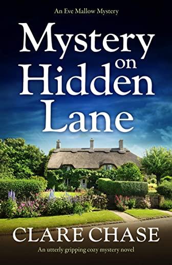 Mystery on Hidden Lane: An utterly gripping cozy mystery novel