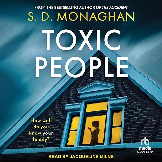 Toxic People: an unputdownable psychological thriller with a killer twist