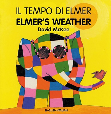 Elmer's Weather/El Tempo Di Elmer