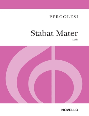Stabat Mater: Soprano and Contralto Soli, Sa Choir and Orchestra Vocal Score (with Piano Reduction)
