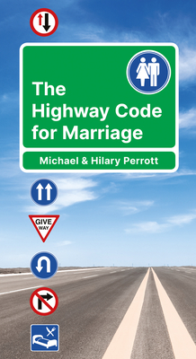 The Highway Code for Marriage