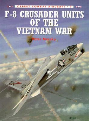F-8 Crusader Units of the Vietnam War