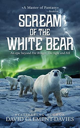 Scream of The White Bear