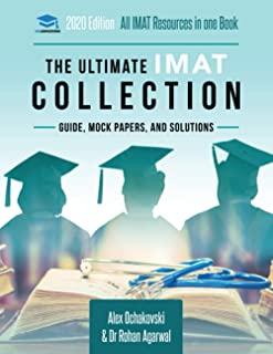 The Ultimate IMAT Collection: 5 Books In One, a Complete Resource for the International Medical Admissions Test, 2019 Edition