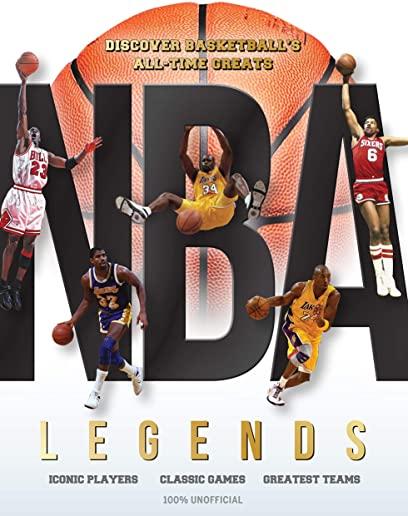 NBA Legends: Discover Basketball's All-Time Greats