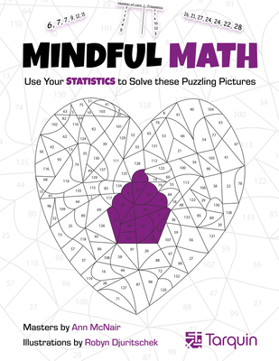 Mindful Math: Use Your Statistics to Solve These Puzzling Pictures
