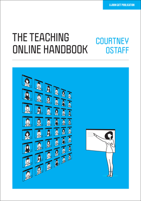 A the Teaching Online HandbookÃ¢