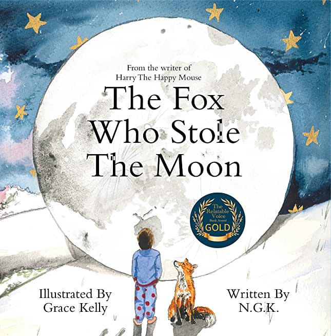 The Fox Who Stole The Moon (Hardback): Hardback special edition from the bestselling series