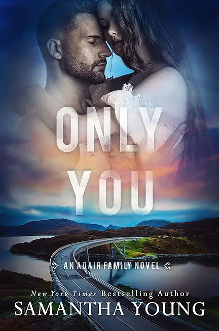 Only You (The Adair Family Series #5)