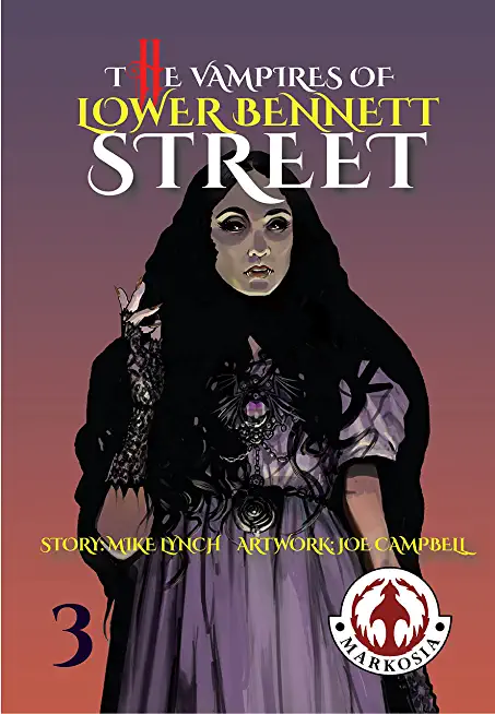 The Vampires of Lower Bennett Street
