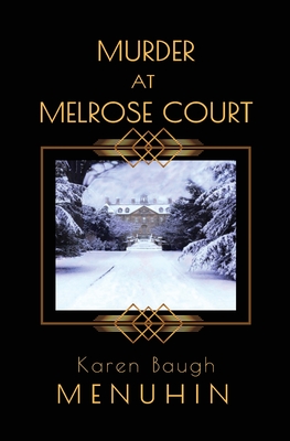 Murder at Melrose Court: A 1920s Country House Christmas Murder