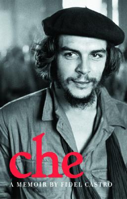 Che: A Memoir