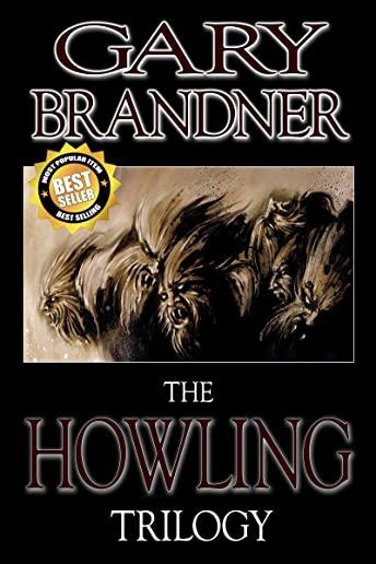 The Howling Trilogy