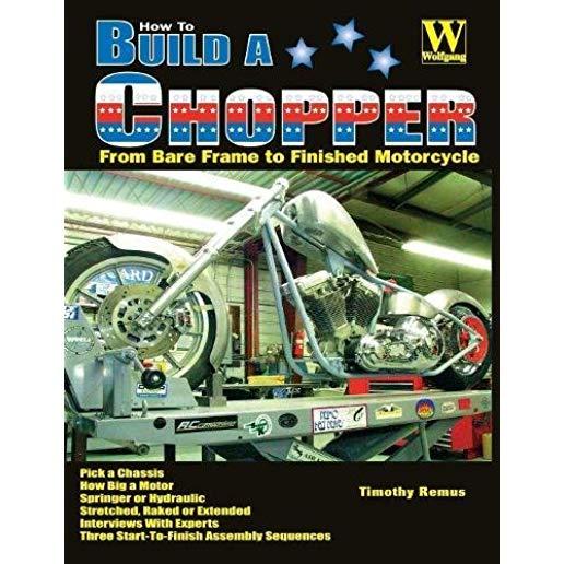 How to Build a Chopper