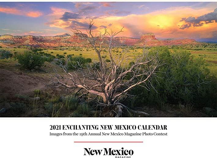 2021 Enchanting New Mexico Calendar: Images from the 19th Annual New Mexico Magazine Photo Contest