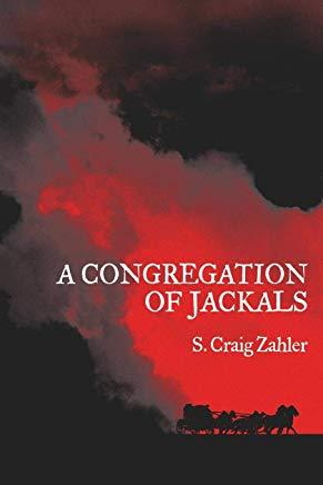 A Congregation of Jackals: Author's Preferred Text