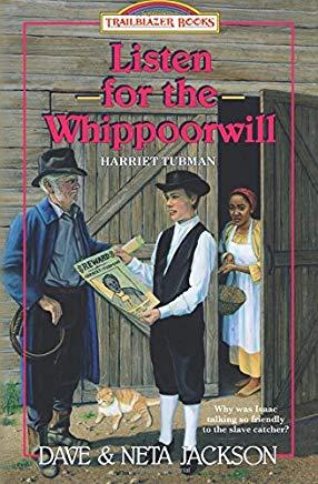 Listen for the Whippoorwill: Introducing Harriet Tubman