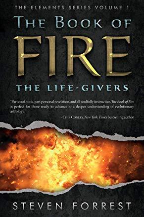 The Book of Fire: The Life-Givers