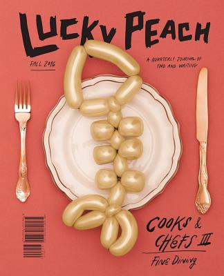 Lucky Peach Issue 20: Fine Dining