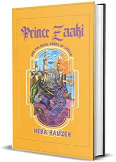 Prince Zaaki and the Royal Sword of Luella