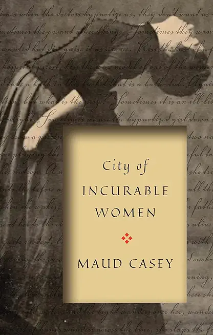City of Incurable Women