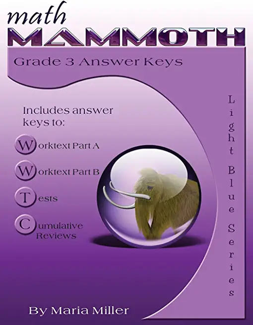 Math Mammoth Grade 3 Answer Keys