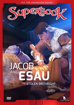 Jacob and Esau, Volume 3: The Stolen Birthright
