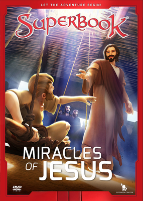 The Miracles of Jesus, Volume 9: True Miracles Come Only from God