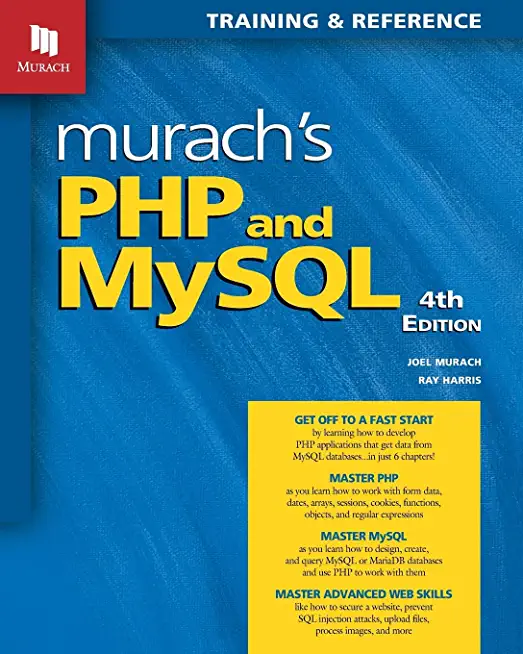 Murach's PHP and MySQL (4th Edition)