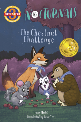 The Nocturnals: The Chestnut Challenge