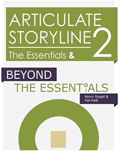 Articulate Storyline 2: The Essentials & Beyond
