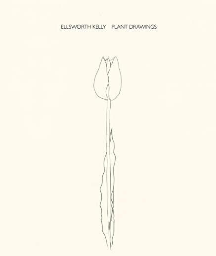 Ellsworth Kelly: Plant Drawings