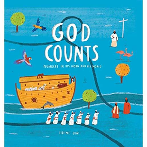 God Counts: Numbers in His Word and World