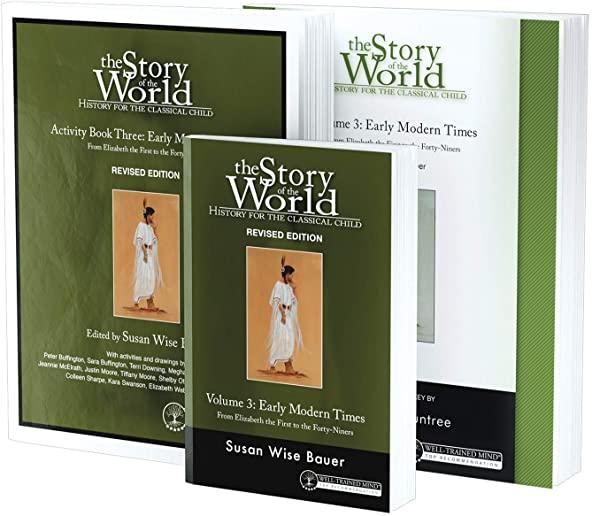 Story of the World, Vol. 3 Bundle, Revised Edition: History for the Classical Child: Early Modern Times; Text, Activity Book, and Test & Answer Key
