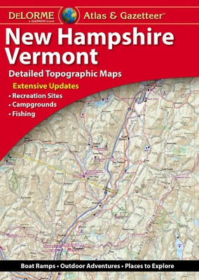 Delorme New Hampshire/Vermont Atlas & Gazetteer