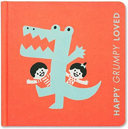 Happy Grumpy Loved: A Little Book of Feelings: Board Book