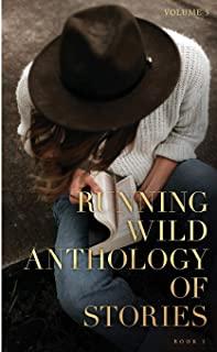 Running Wild Anthology of Stories, Volume 4 Book 1