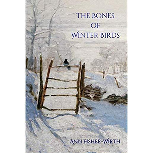 The Bones of Winter Birds