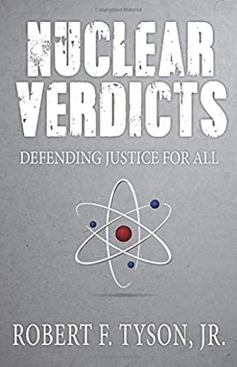 Nuclear Verdicts: Defending Justice For All
