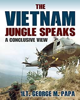 The Vietnam Jungle Speaks: A Conclusive View