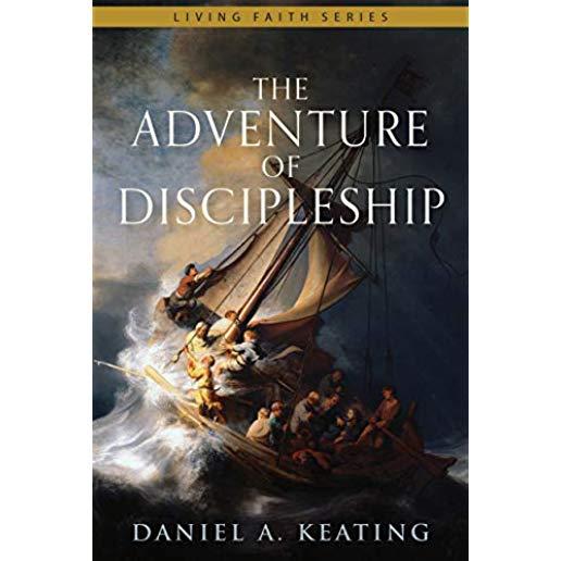 The Adventure of Discipleship